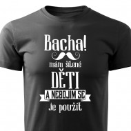 Bacha, mám šílené děti